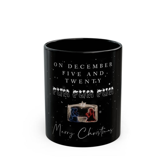 Fum Fum Fum Christmas Mug